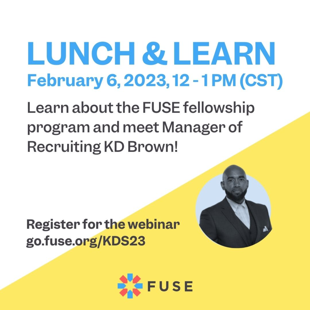 FUSE Corps Lunch & Learn: February 6, 12:00 pm Central.