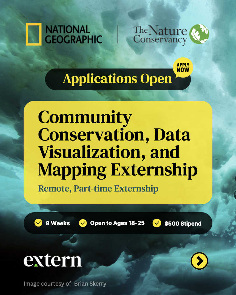  Fall 2026 Community Conservation, Data Visualization, and Mapping Externship - National Geographic Society & The Nature Conservancy